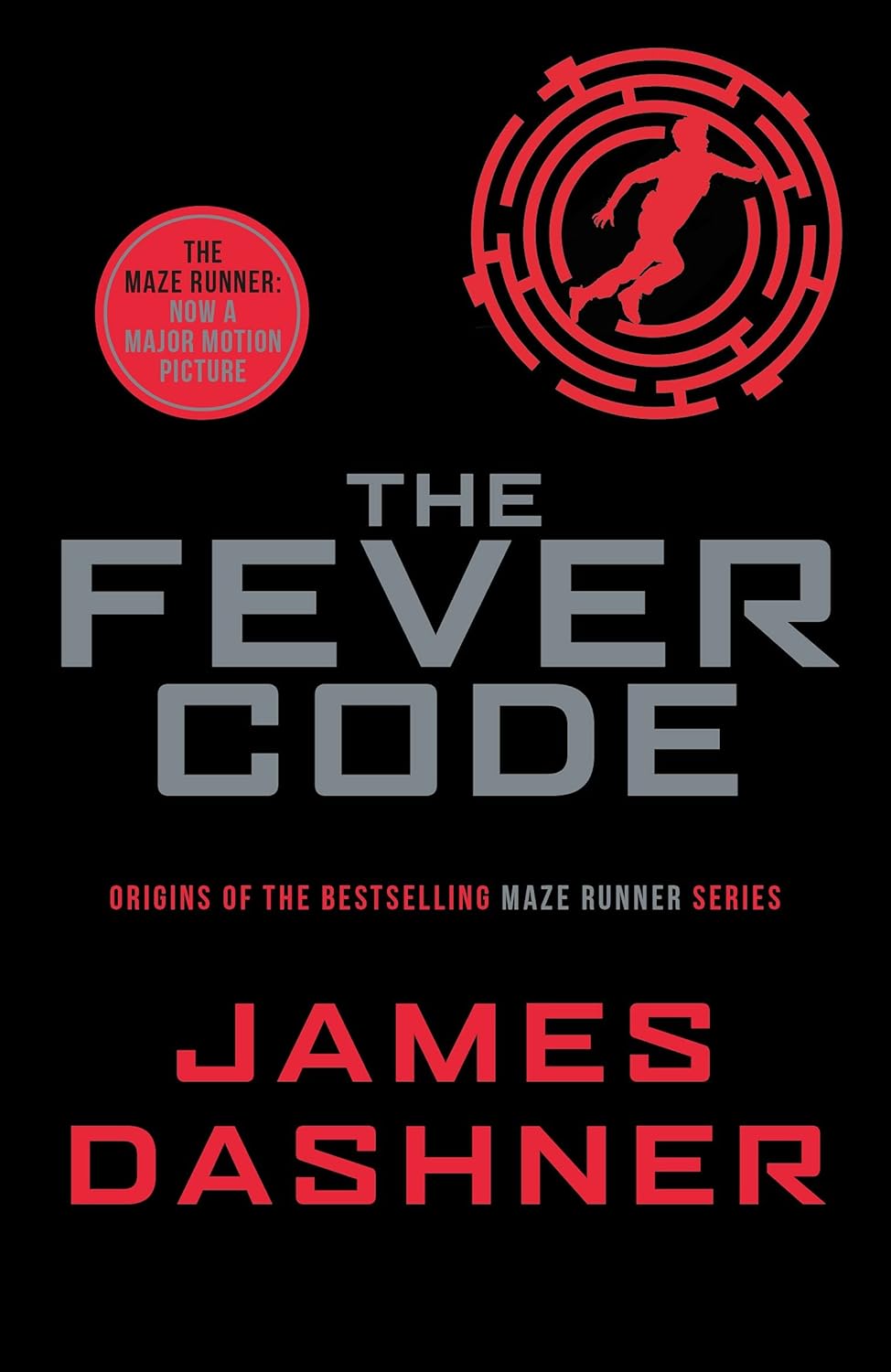 Fever Code Prequel Maze Runner By James Dashner Author Bindass Books fever-code-prequel-maze-runner-by-james-dashner-author-bindass-books