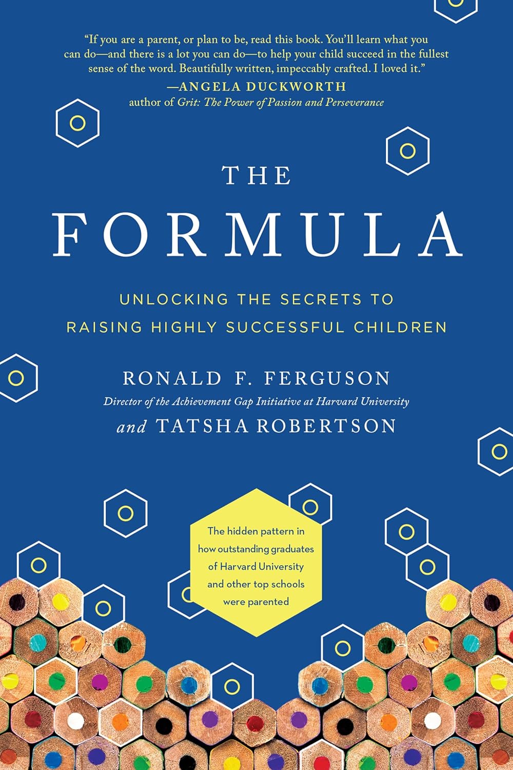 The Formula: Unlocking the Secrets to Raising Highly Successful Childr ...