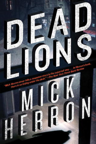 Dead Lions  Mick Herron (Slough House 2)