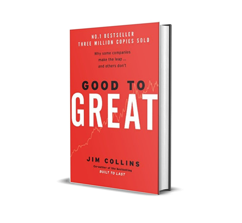 Good To Great By Jim Collins