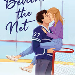 Behind the Net by Stephanie Archer
