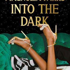 Magnolia Parks Universe #5 Magnolia Parks: Into the Dark  Jessa Hastings