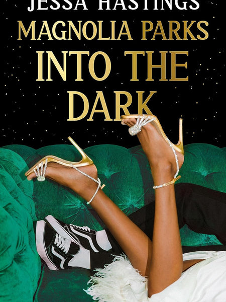 Magnolia Parks Universe #5 Magnolia Parks: Into the Dark  Jessa Hastings