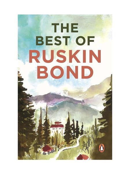 The Best Of Ruskin Bond PAPERBACK  Ruskin Bond
