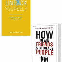 2 Book Set Collection Unfuck Yourself + How to Win Friends And Influence People