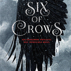 Six of Crows Novel by Leigh Bardugo