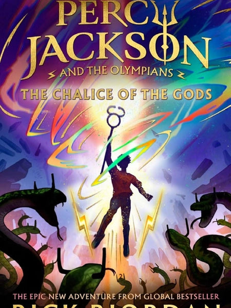 Percy Jackson and the Olympians: The Chalice of the Gods  Book by Rick Riordan