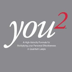 You2: A High-velocity Formula for Multiplying Your Personal Effectiveness in Quantum Leaps Book by Price Pritchett