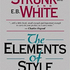 The Elements Of Style By William Strunk Jr.