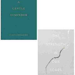 2 book set A Gentle Reminder + The Strength In Our Scars (Paperback)