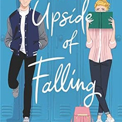 The Upside of Falling By Alex Light