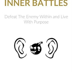 Win Your Inner Battles (Paperback)