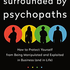 Surrounded by Psychopaths by Thomas Erikson