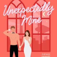 Unexpectedly Mine Book by Erin Hawkins
