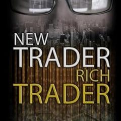 New Trader Rich Trader by Holly Burns and Steve Burns