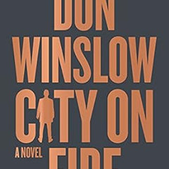 City on Fire by Don Winslow