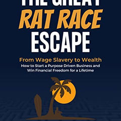 The Great Rat-Race Escape By M J DeMarco (Paperback)