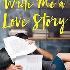 Write Me A Love Story By Rovinder Singh