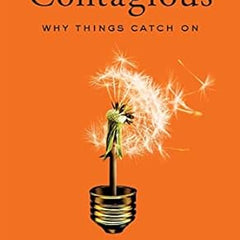 Contagious: Why Things Catch On Book by Jonah Berger