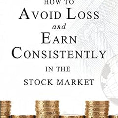 How To Avoid Loss And Earn Consistently In The Stock Market By Prasenjit Paul