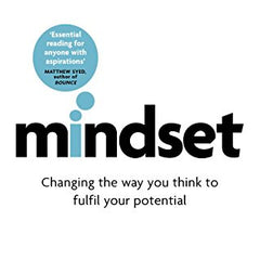 Mindset By Carol S. Dweck