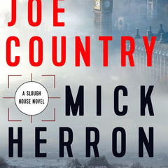 Joe Country by Mick Herron (Slough House 6)
