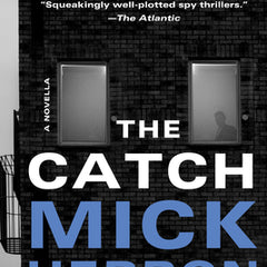 The Catch by Mick Herron (Slough House 6.5)