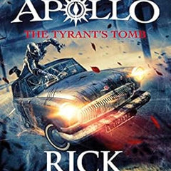The Tyrant’s Tomb Book by Rick Riordan
