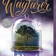 Wayfarer: Book 2 (Passenger) by Alexandra Bracken