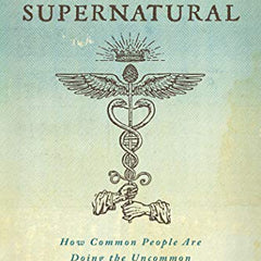 Becoming Supernatural by Joe Dispenza
