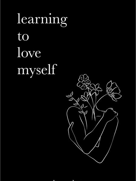 Learning To Love Myself by Alex Aubrey