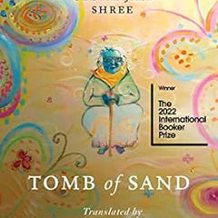 Tomb of Sand Novel by Geetanjali Shree