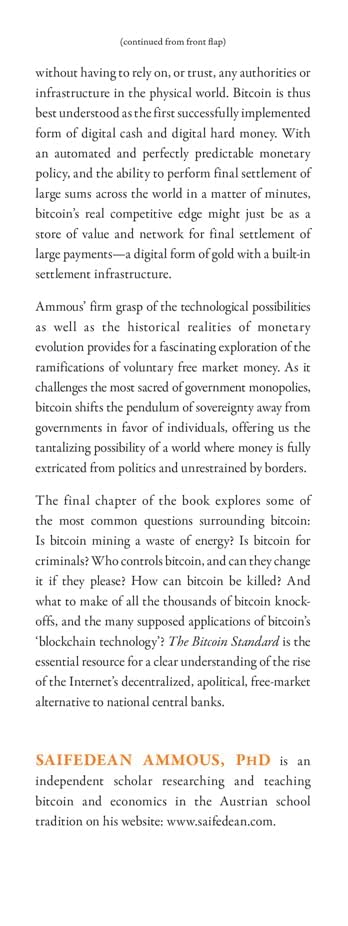 The Bitcoin Standard: The Decentralized Alternative to Central Banking by Saifedean Ammous, James Fouhey