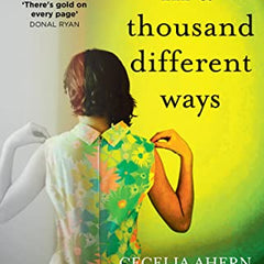 In a Thousand Different Ways Book by Cecelia Ahern