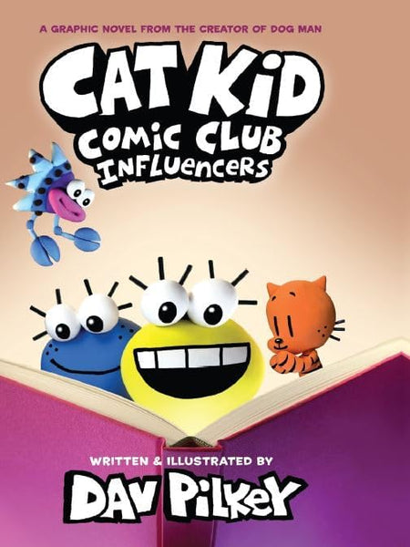 Cat Kid Comic Club #5: From the Creator of Dog Ma  by Dav Pilkey (Author)