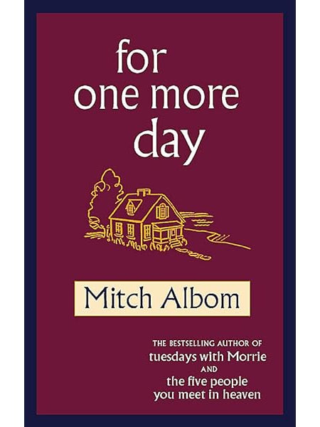 For One More Day Novel by Mitch Albom