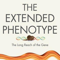 THE EXTENDED PHENOTYPE: The Long Reach of the Gene (Oxford Landmark Science) Richard Dawkins