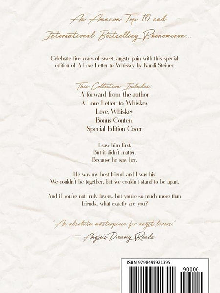 A Love Letter to Whiskey: Fifth Anniversary Edition by Kandi Steiner