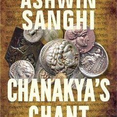 Chanakya's Chant, Bharat Series 2 by Ashwin Sanghi
