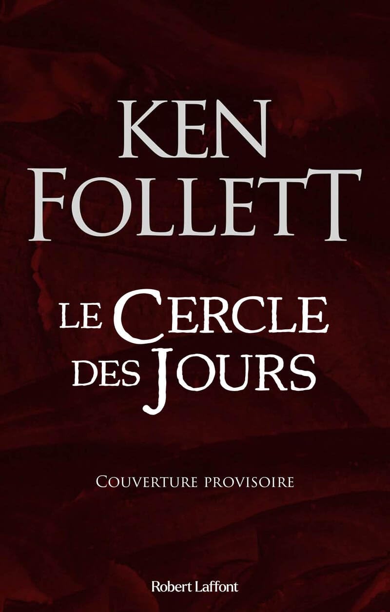 Le Cercle des jours  by Ken Follett