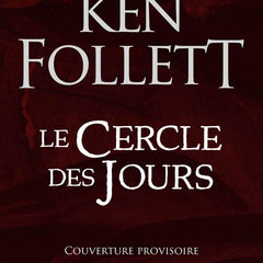 Le Cercle des jours  by Ken Follett