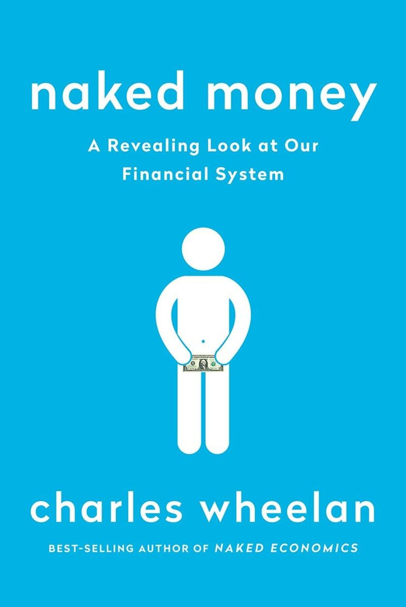 Naked Money by Charles Wheelan