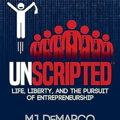 Unscripted by MJ DeMarco