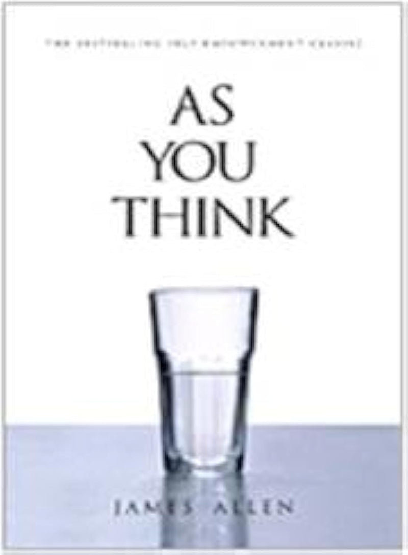 As You Think by James Allen