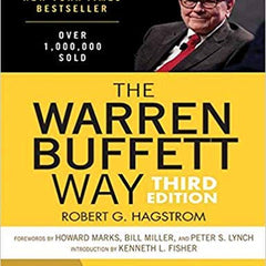The Warren Buffett Way by Robert G. Hagstrom