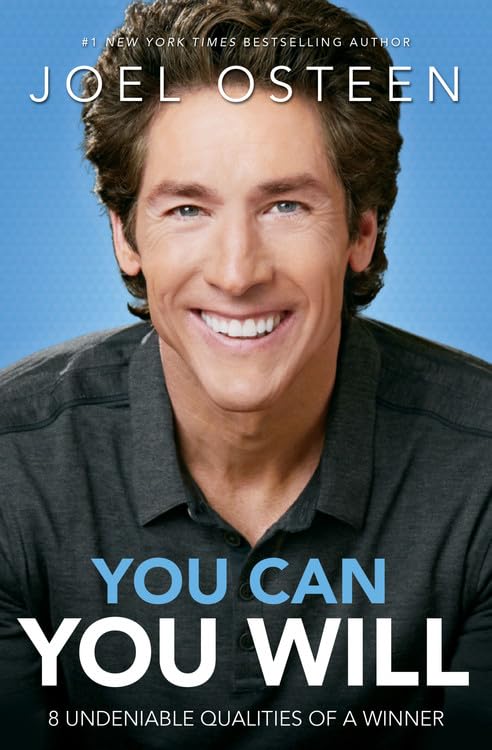 YOU CAN, YOU WILL by Joel Osteenby Joel Osteen