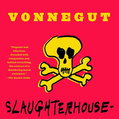 Slaughterhouse-Five by Kurt Vonnegut (Author)
