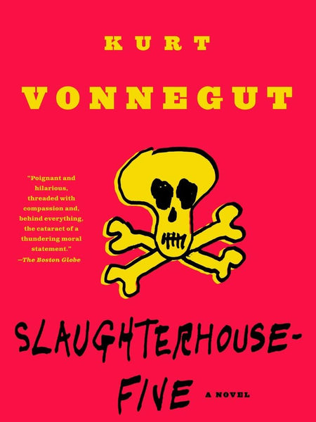 Slaughterhouse-Five by Kurt Vonnegut (Author)