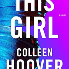 This Girl Book by Colleen Hoover