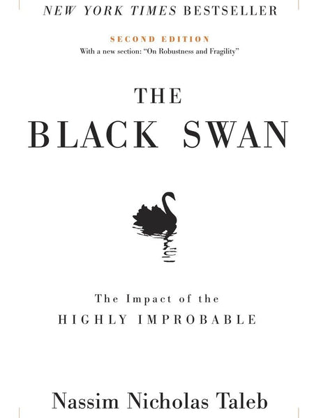 The Black Swan: Second Edition: The Impact of the Highly Improbable: With a new section: 
